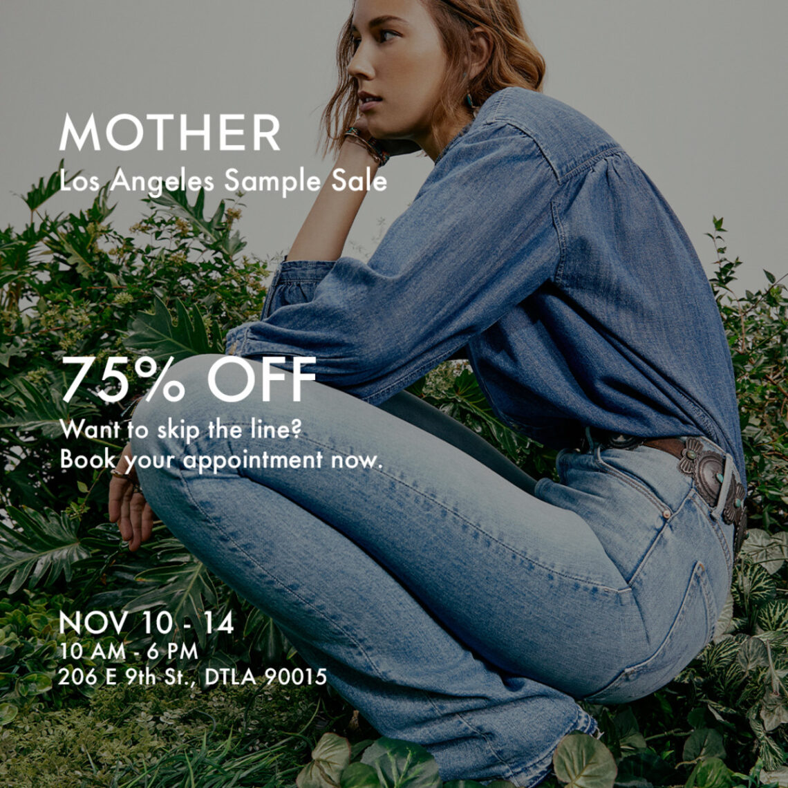 Mother – Sample Sale at 206 E 9th Str. DTLA 90015 – UP TO 75% OFF