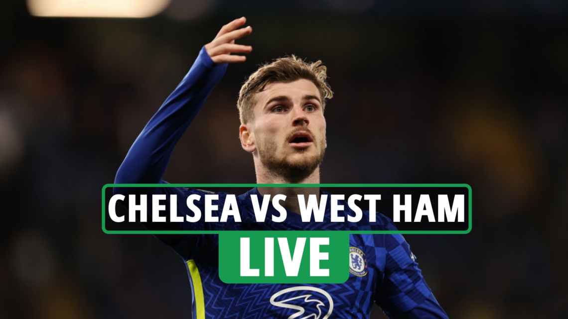 Chelsea vs West Ham LIVE: Stream, TV channel, team news, kick-off for huge Premier League clash