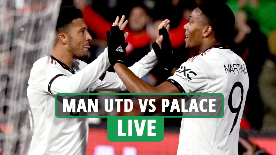 Man Utd vs Crystal Palace LIVE: Stream, TV channel as Martial, Rashford and Sancho strike for United in front of 80,000